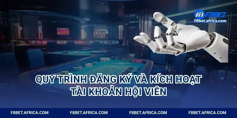 Quy trình đăng ký và kích hoạt tài khoản hội viên